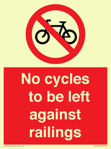No cycles to be left against railings